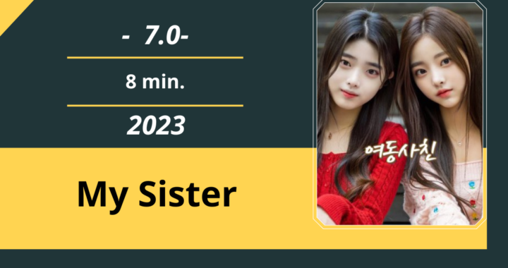 Review Film: My Sister (2023) – Drama Korea yang Menyentuh Hati