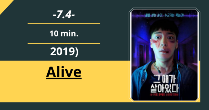 Review Film: Alive (2019)