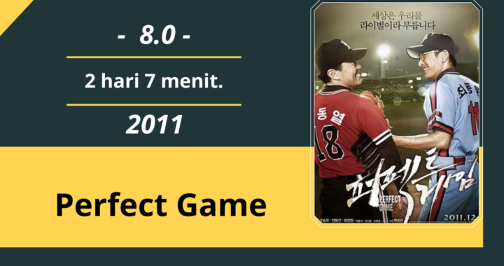 Review Film: Perfect Game (2011)