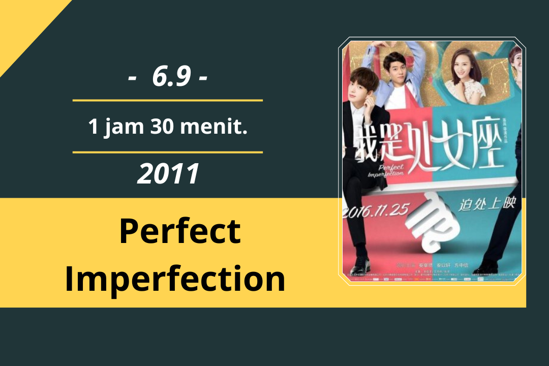 Review Film: Perfect Imperfection (2016)