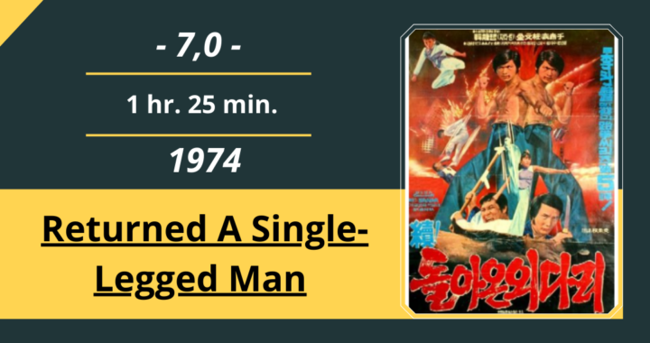 Review Film: Returned A Single-Legged Man (1974)