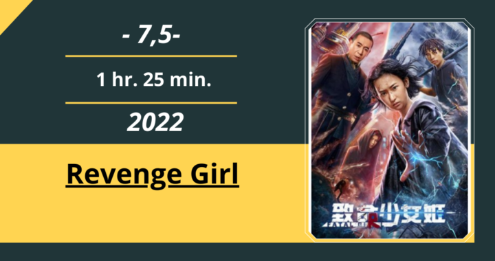 Review Film: Revenge Girl (2022) – Kembalinya Kesempatan Balas Dendam