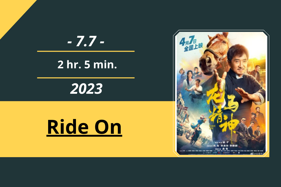 Review Film: Ride On (2023)