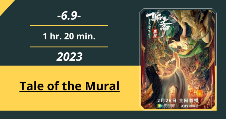 Review Film: Tale of the Mural (2023)