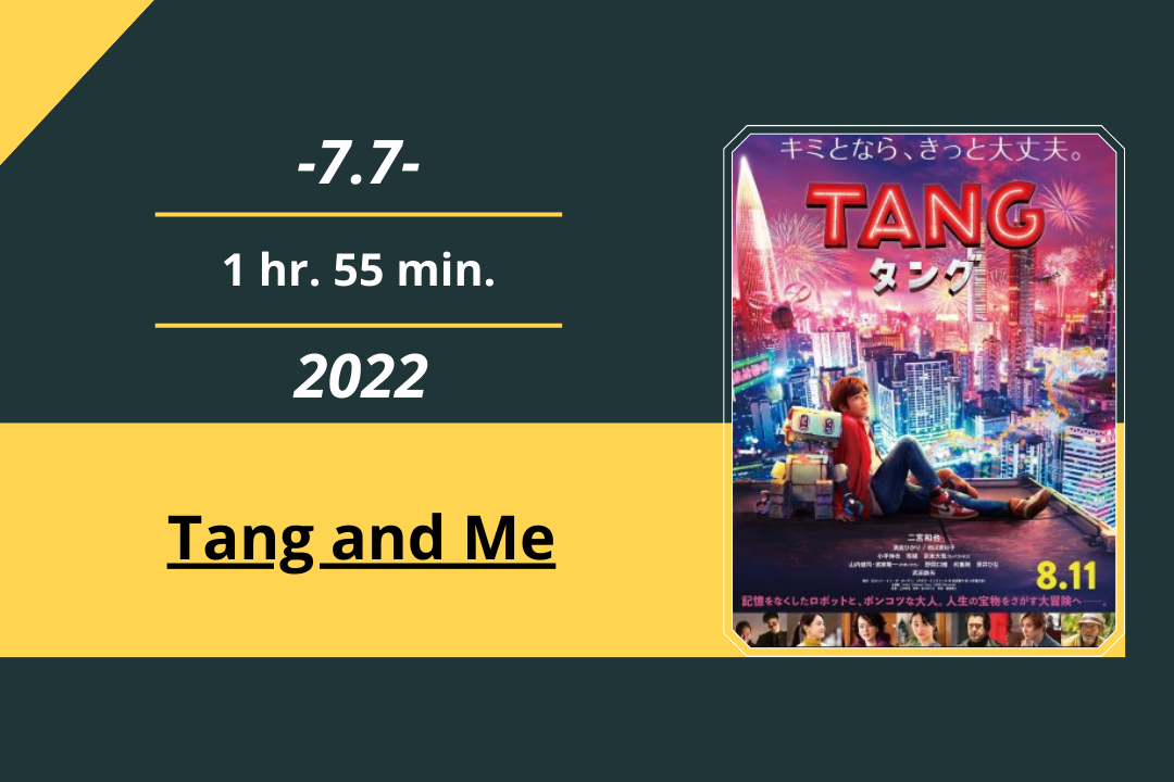 Review Film: Tang and Me (2022)