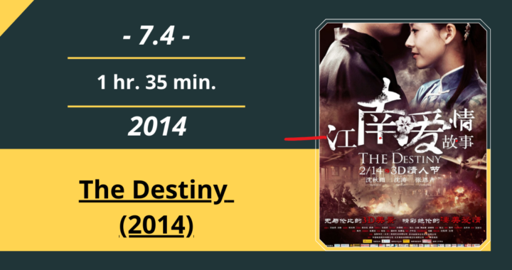 Review Film: The Destiny (2014)