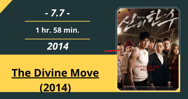 Review Film: The Divine Move (2014)