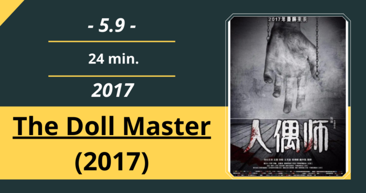 Review Film: The Doll Master (2017)