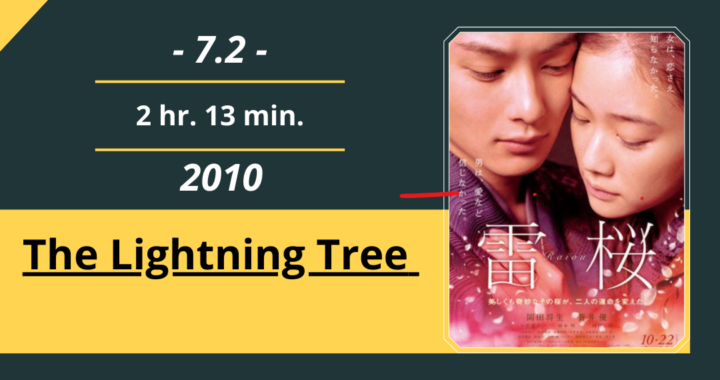 Review Film: The Lightning Tree (2010)