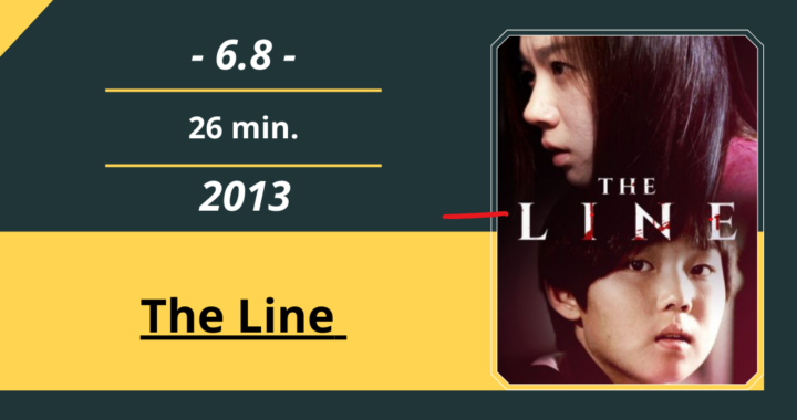 Review Film: The Line (2013)